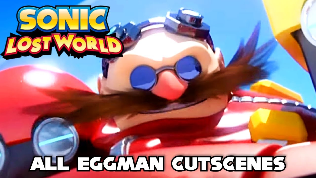 Sonic Lost World - All Dr. Eggman cutscenes