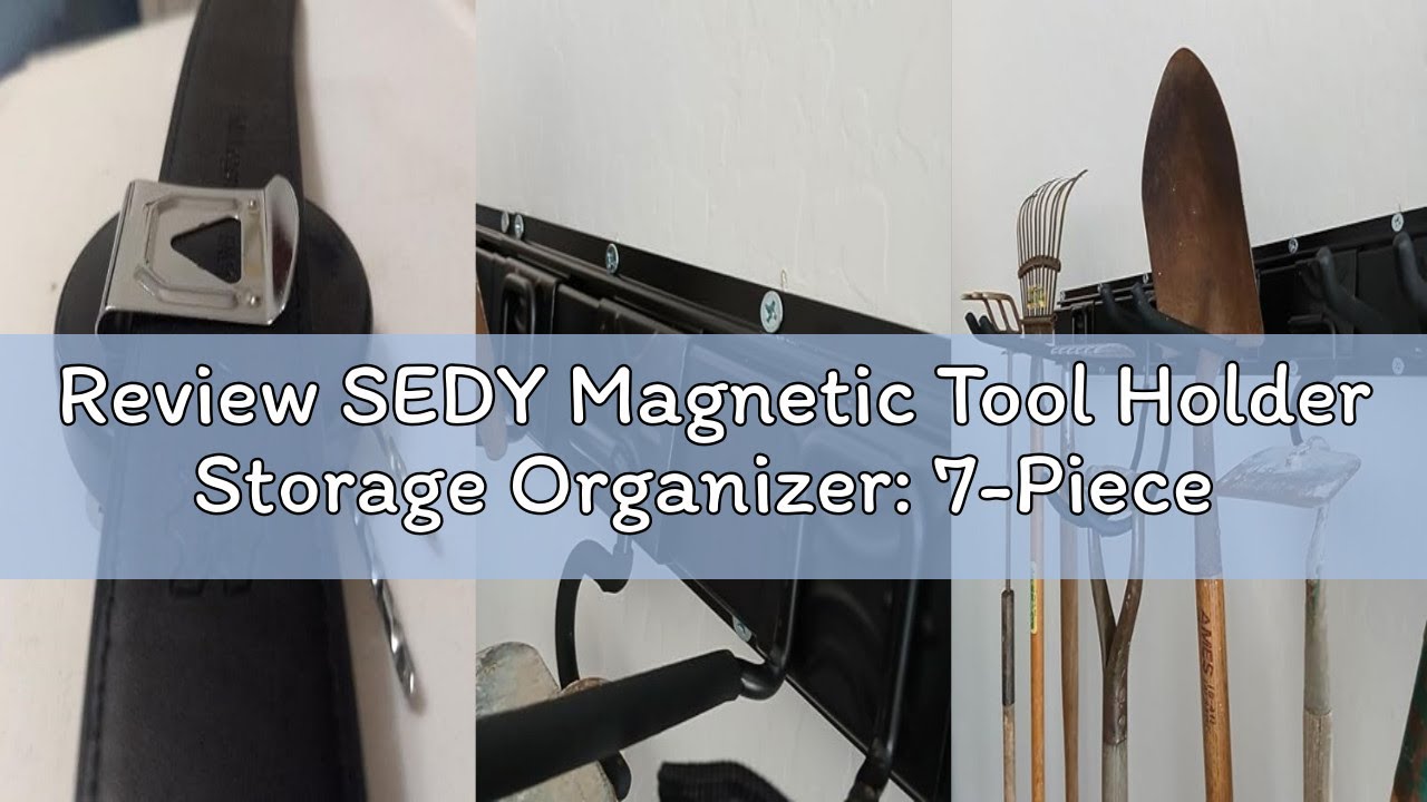 Review SEDY Magnetic Tool Holder Storage Organizer: 7-Piece Garage Wall Mount Rack Organization Stri