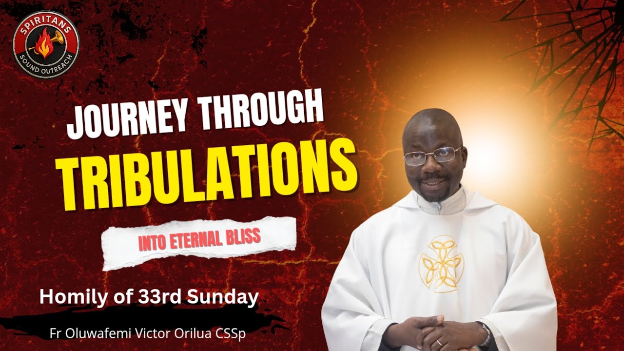 Путешествие сквозь невзгоды к вечному блаженству, отец Олувафеми Виктор Орилуа CSSp