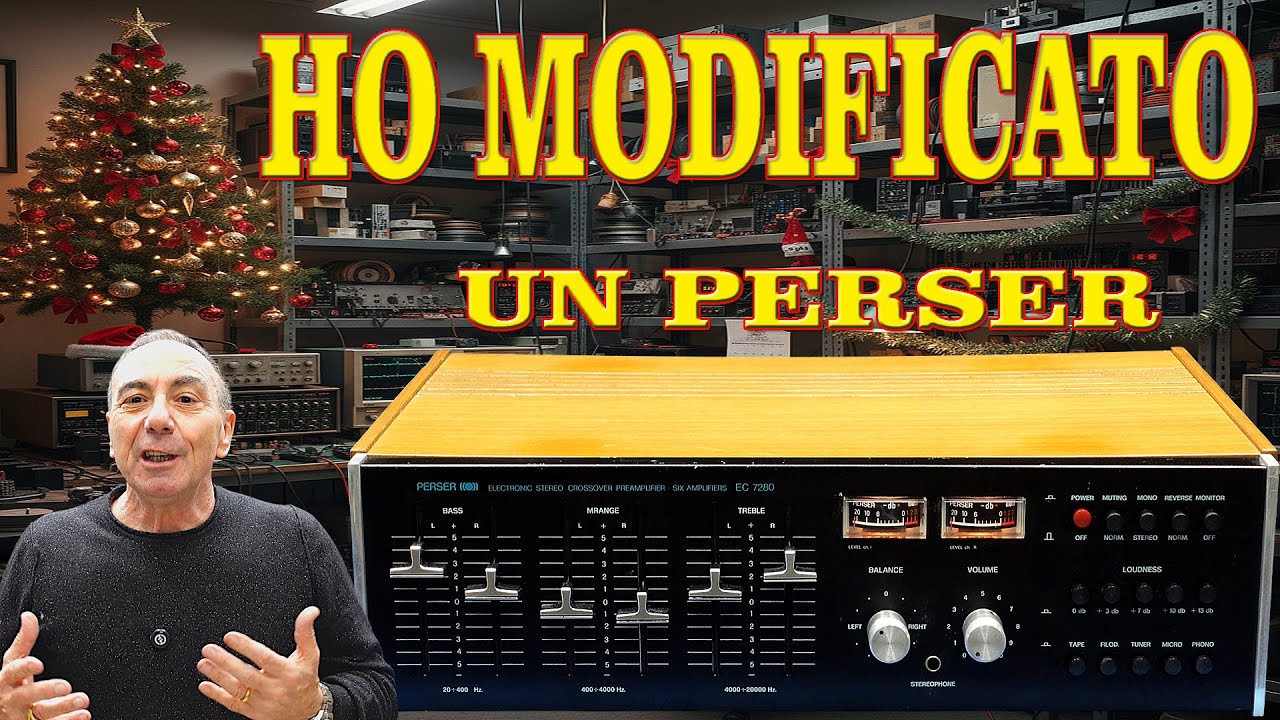 150 MODIFICO PESANTEMENTE UN PERSER EC 7280 #vintage #audio