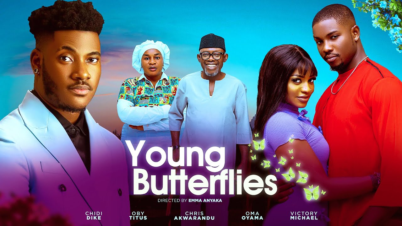YOUNG BUTTERFLIES -New 2025 Nigerian Movie CHIDI DIKE OBY TITUS VICTORY MICHAEL Nollywood Full Movie