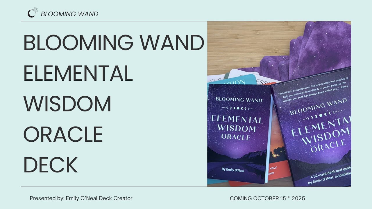 Blooming Wand Elemental Wisdom ORACLE DECK REVEAL