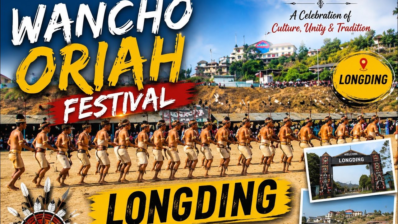  Longding Oriah Festival - 2026 //Arunachal Pradesh
