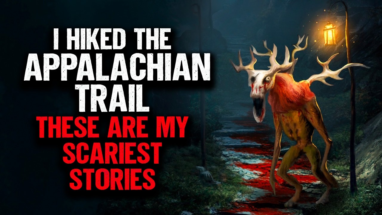 I Hiked the Appalachian Trail. These are my SCARIEST Stories.