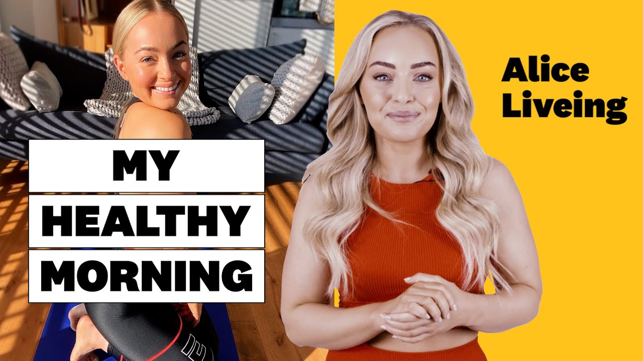 Alice Liveing’s Healthy Morning Routine: Go-To Breakfast, Skincare Essentials and Home Workouts