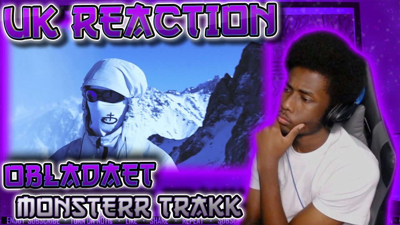 OBLADAET — MONSTER TRAKK [UK REACTION] | MLC Njies🎶