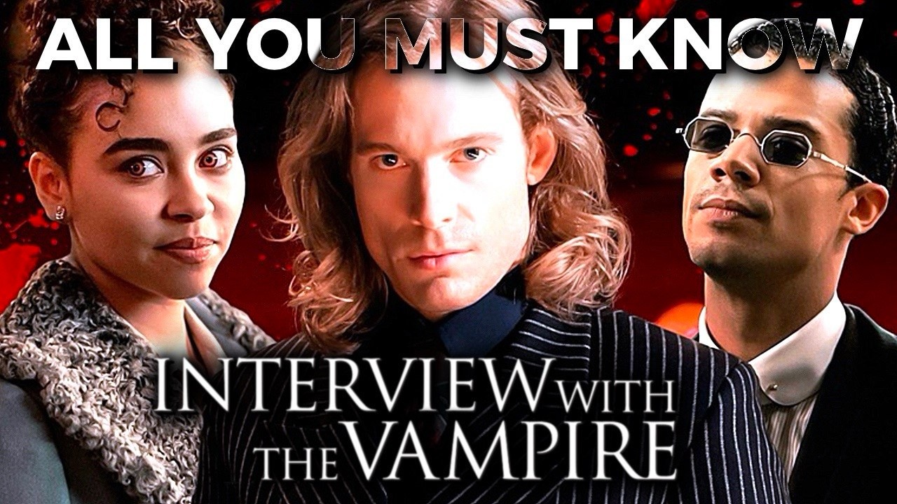 INTERVIEW WITH THE VAMPIRE Full Story Recap Before The Vampire Lestat