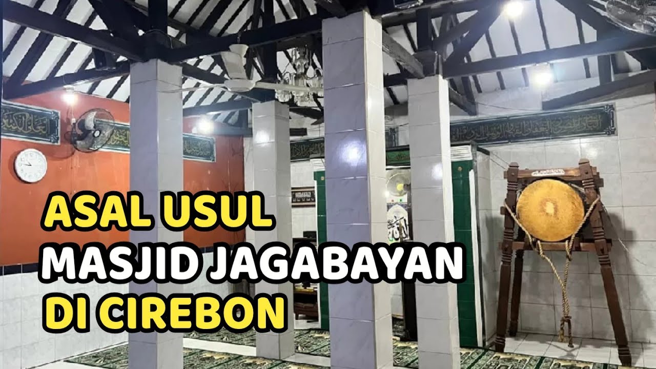ASAL USUL MASJID TERTUA JAGABAYAN CIREBON #indonesia #walisanga #nusantara #masjid 