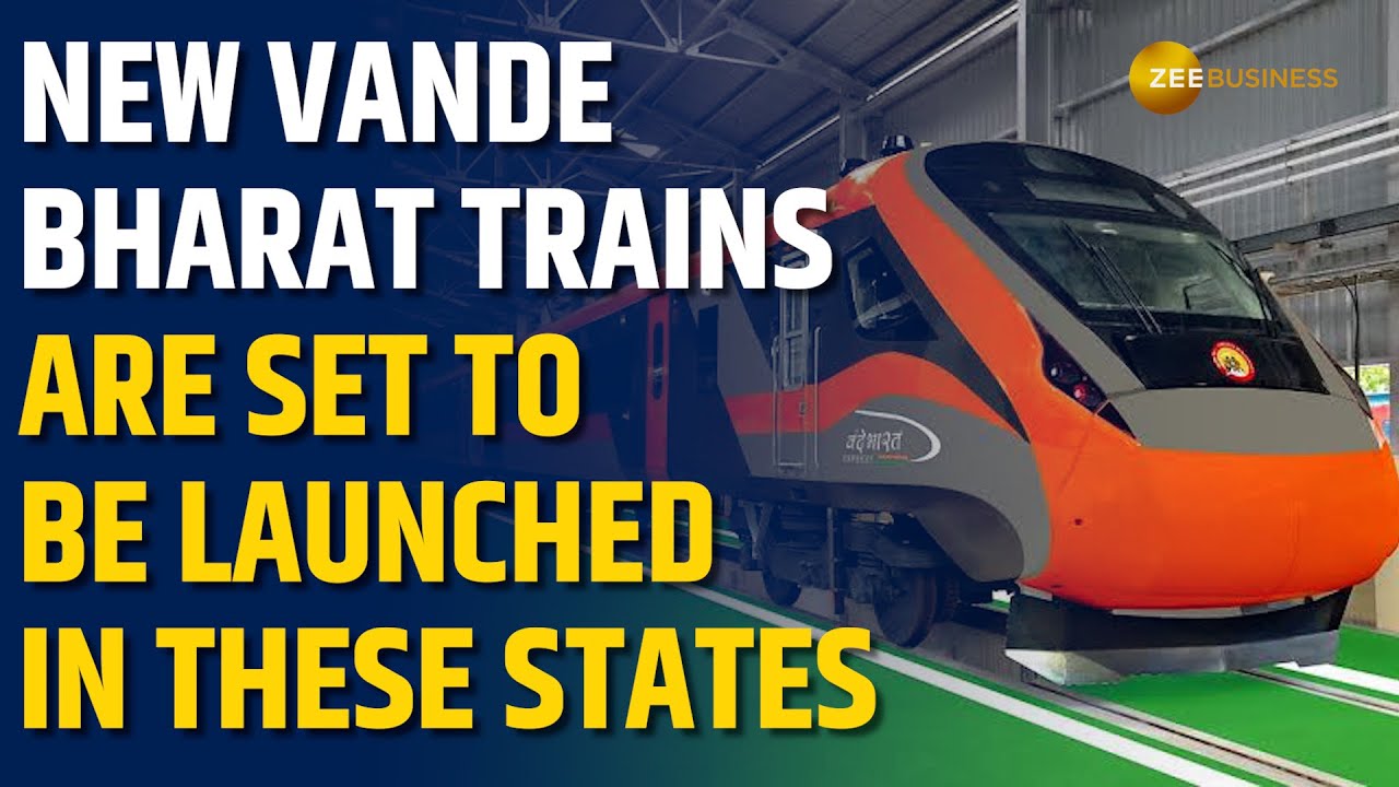 Bihar, Rajasthan, Jammu & Kashmir, and Bengaluru expected to get new trains | Vande Bharat Express