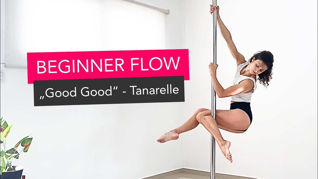 Beginner Pole Dance Choreography - Tanerelle „Good Good“