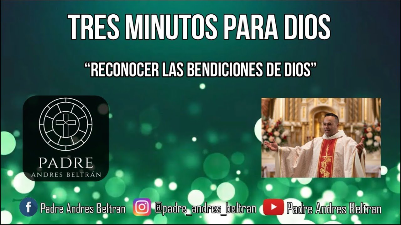 &ldquo;RECONOCER LAS BENDICIONES DE DIOS&rdquo; - Tres Minutos Para Dios #reconocer.#vencer.#Ahora.#envidia
