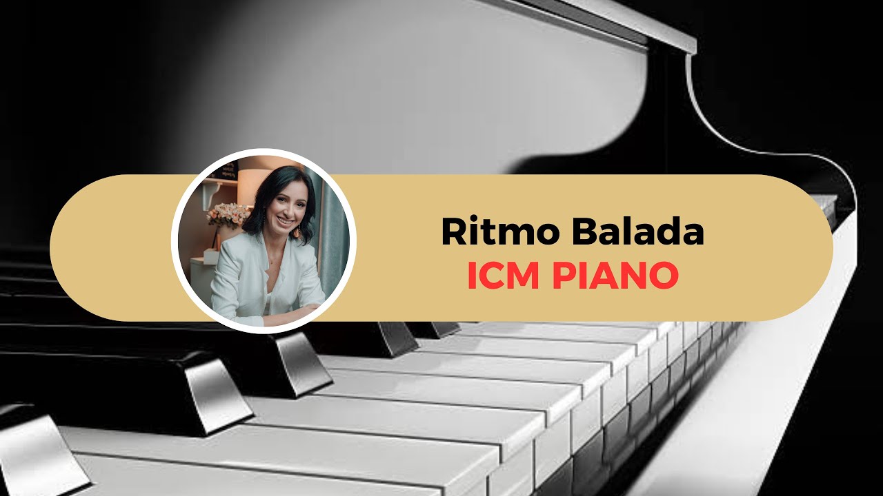 Ritmo Balada - Prática no piano