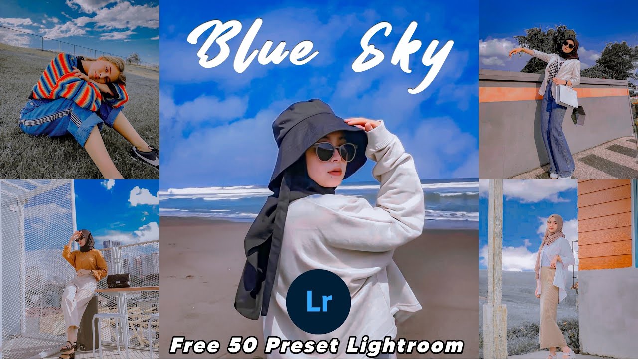 FREE 50 PRESET LIGHTROOM TERBARU 2021 BY MUFTI FAUZI | BLUE SKY PRESET | LIGHTROOM TUTORIAL