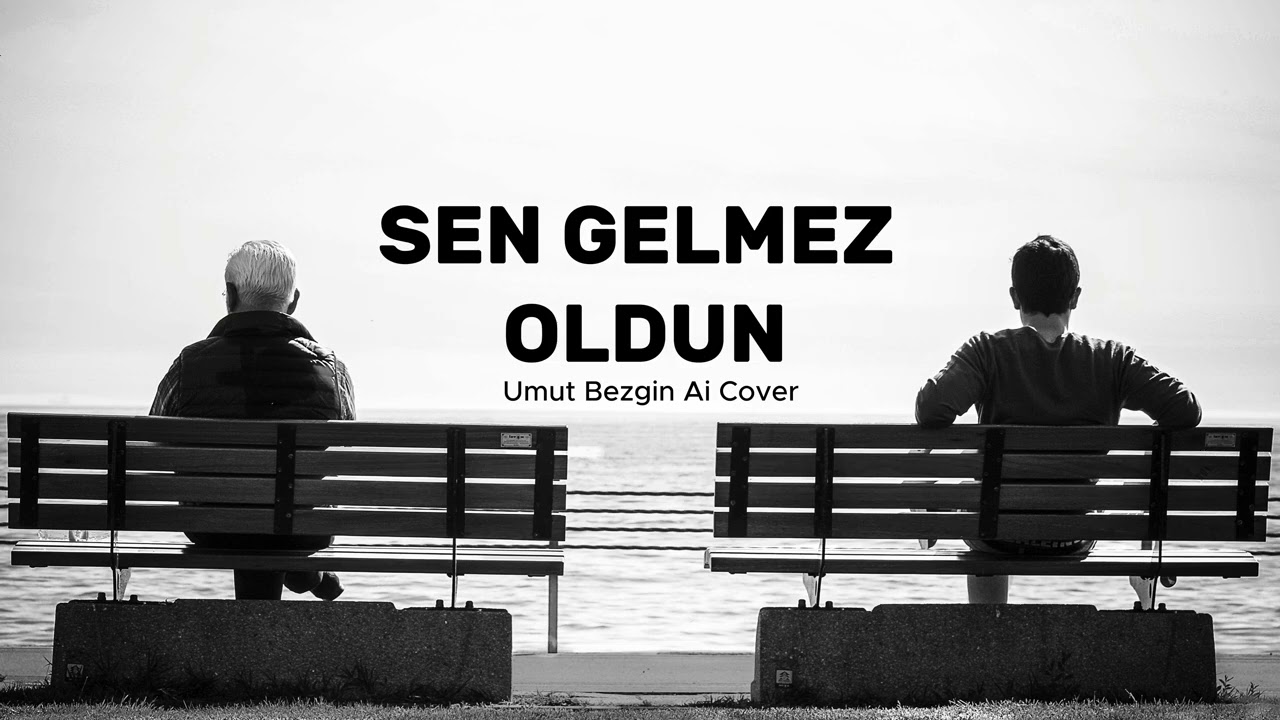 Sen Gelmez Oldun / Umut Bezgin AI Cover
