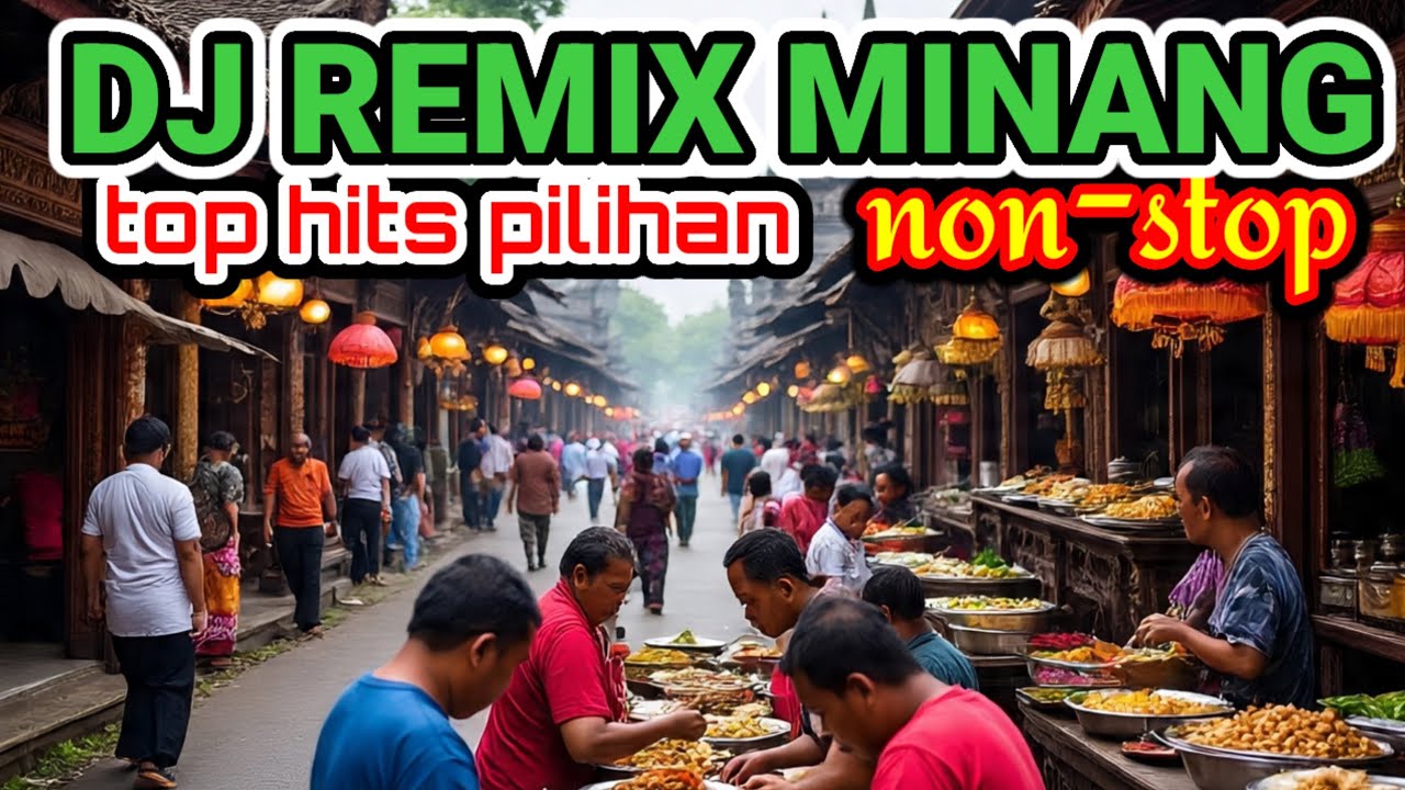 DJ REMIX MINANG TERLARIS PILIHAN  2026
