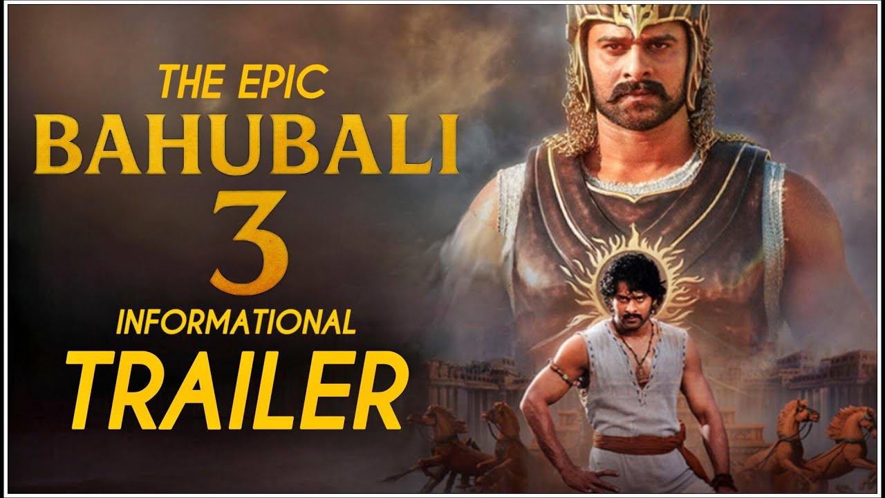 Baahubali 3 The Epic - Informational Trailer | Prabhas | Anushka Shetty | S. S. Rajamouli | Bahubali