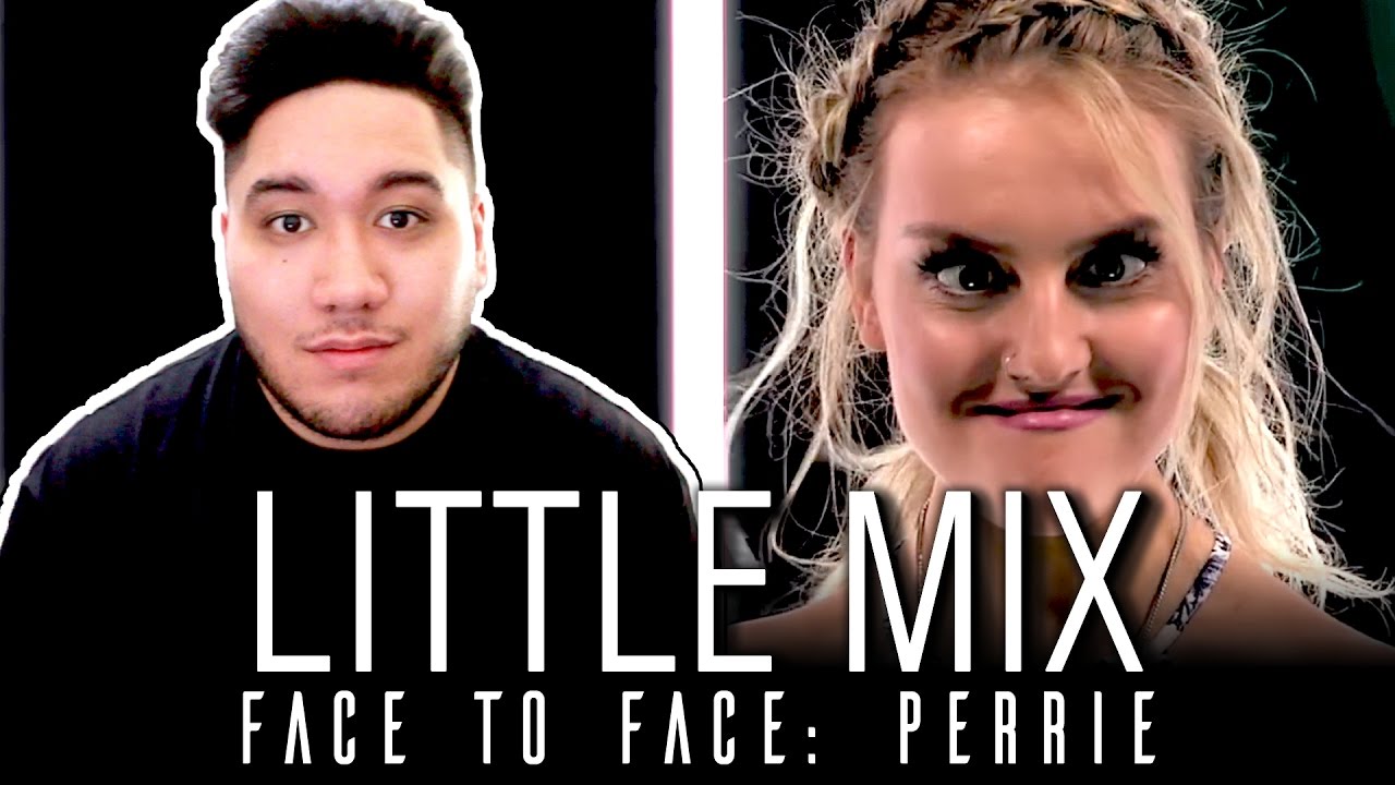 Little Mix Face To Face: Perrie Vs. Little Mix REACTION!!!