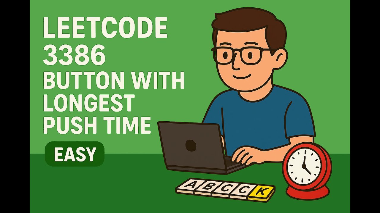 LeetCode 3386 | Button with Longest Push Time [easy] #array