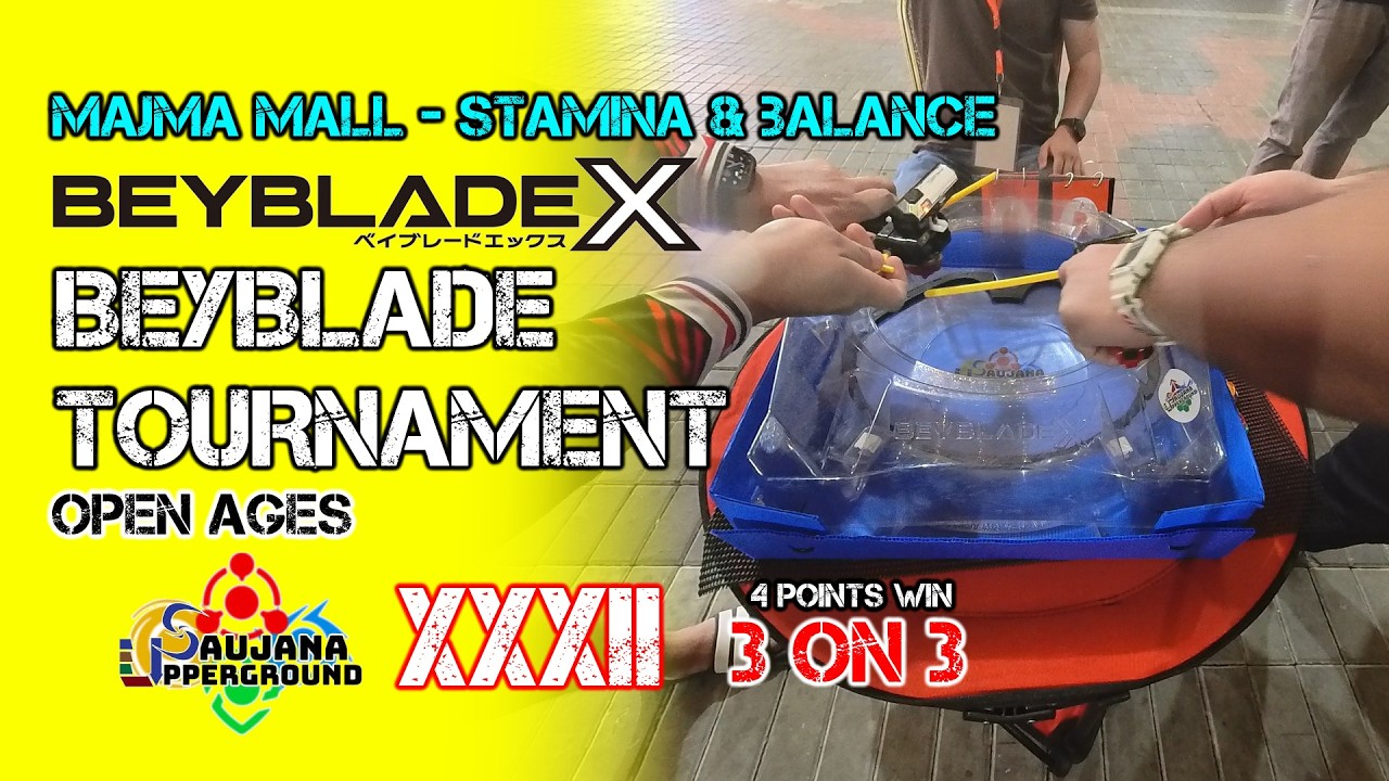 BEYBLADE X TOURNAMENT | STAMINA & BALANCE PART 1 | SAUJANA UPPERGROUND XXXII | MAJMA MALL (2025)