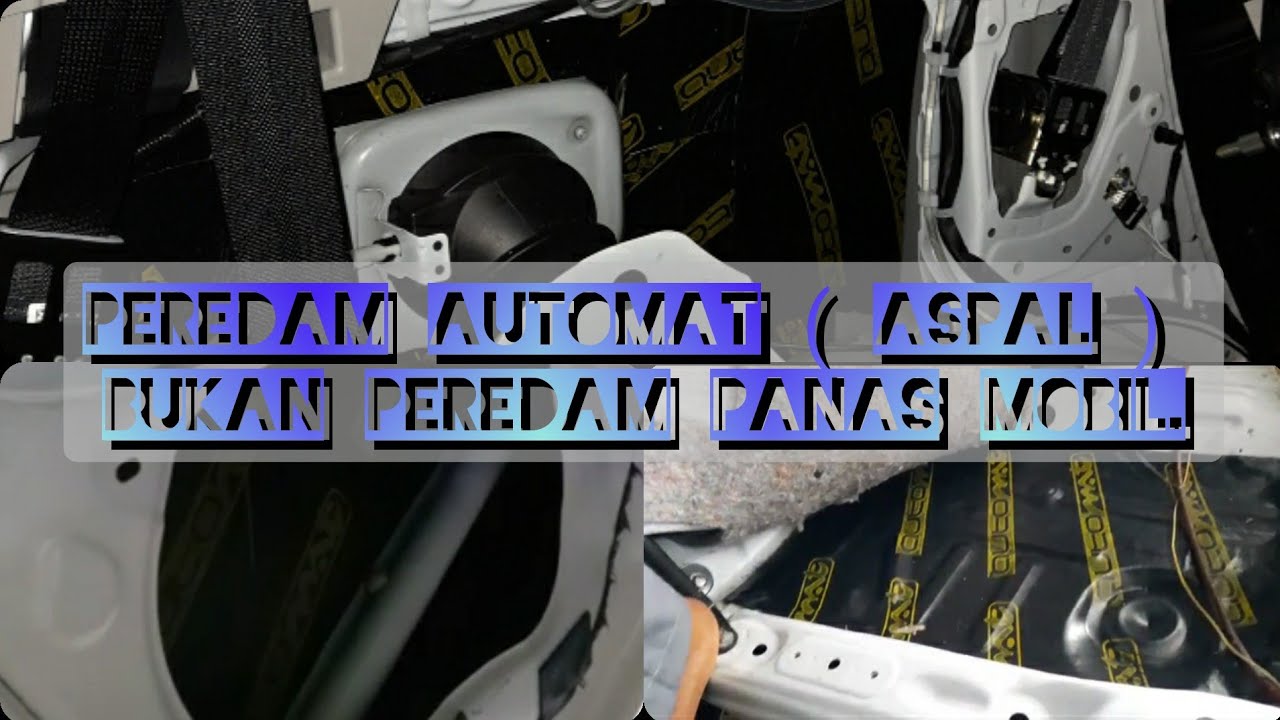 PEREDAM AUTOMAT ( ASPAL ) BUKAN PEREDAM PANAS MOBIL