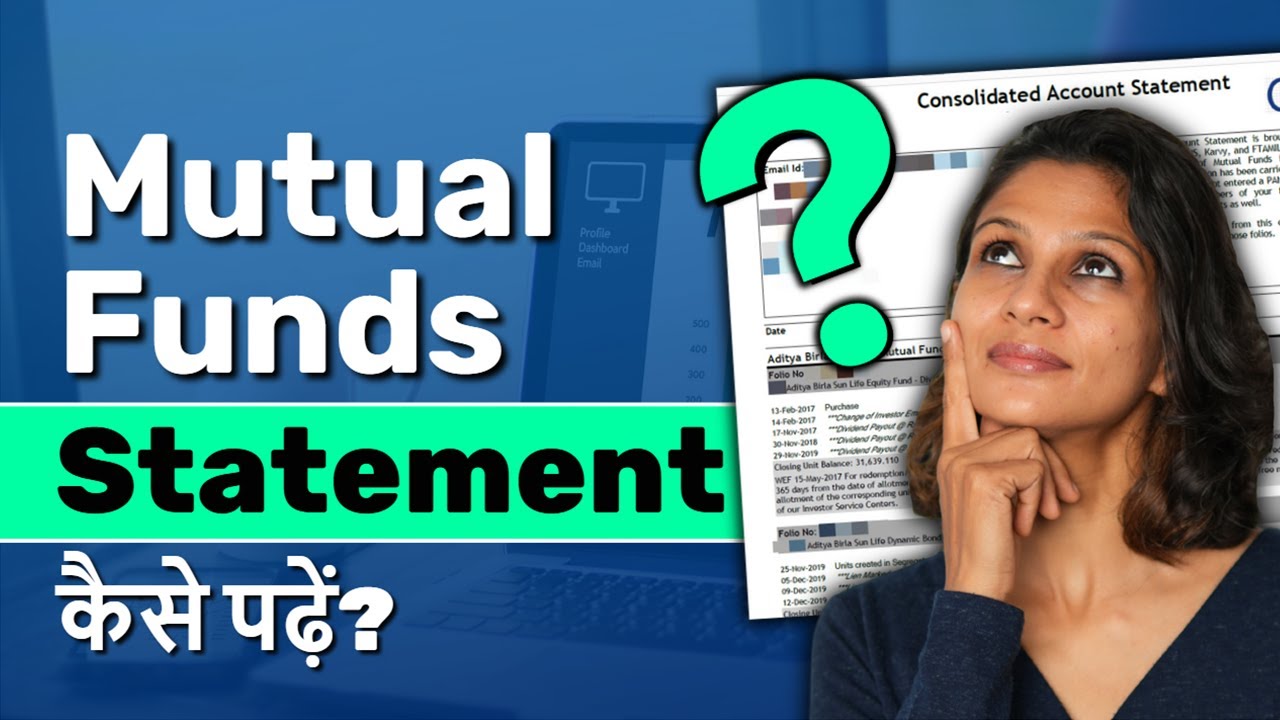 How to Read Mutual Fund Account Statement? Mutual Fund Statement Kaise Samjhe?