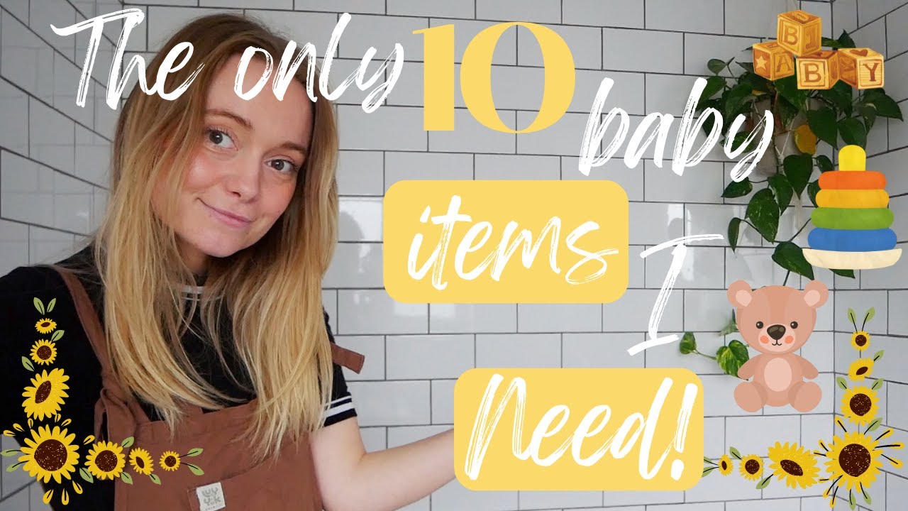 I only need these 10 baby products! || Minimalism || Frugal || simple