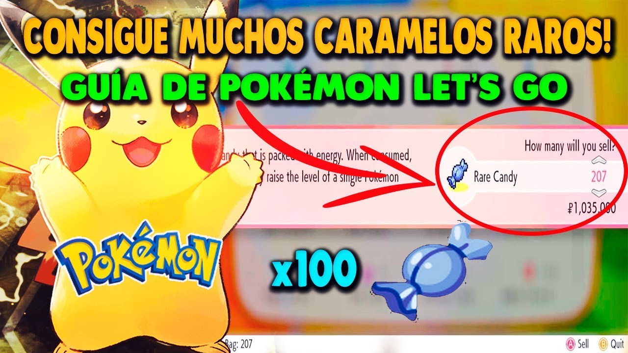 CÓMO CONSEGUIR MUCHOS CARAMELOS RAROS! | Guía Pokémon LET'S GO PIKACHU & EEVEE!