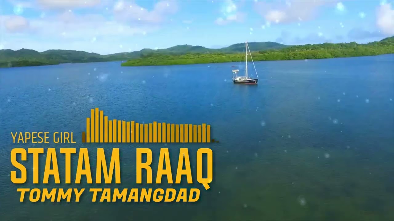 Statam Raaq | Tommy Tamangdad + Yapese Girl (bass boosted) #yappesemusic #yap