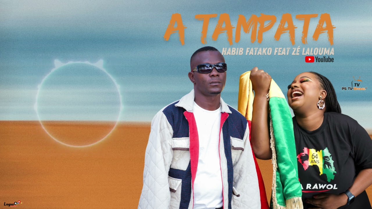 A Tampata Feat Zé Lélouma - Habib Fatako Single 2024