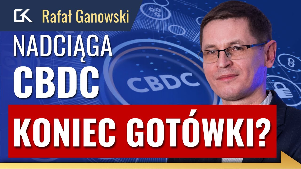 ZABIORĄ nam WOLNOŚĆ? CBDC - pieniądze z ,,DATĄ WAŻNOŚCI''?  &ndash; Rafał Ganowski | 352