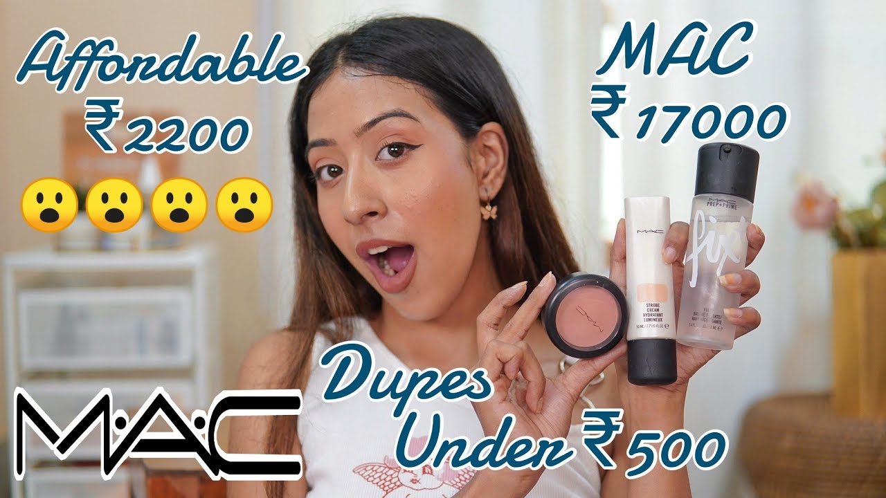 Popular MAC Makeup Dupes under ₹500 / Underrated Dupes you Never Heard of !!!