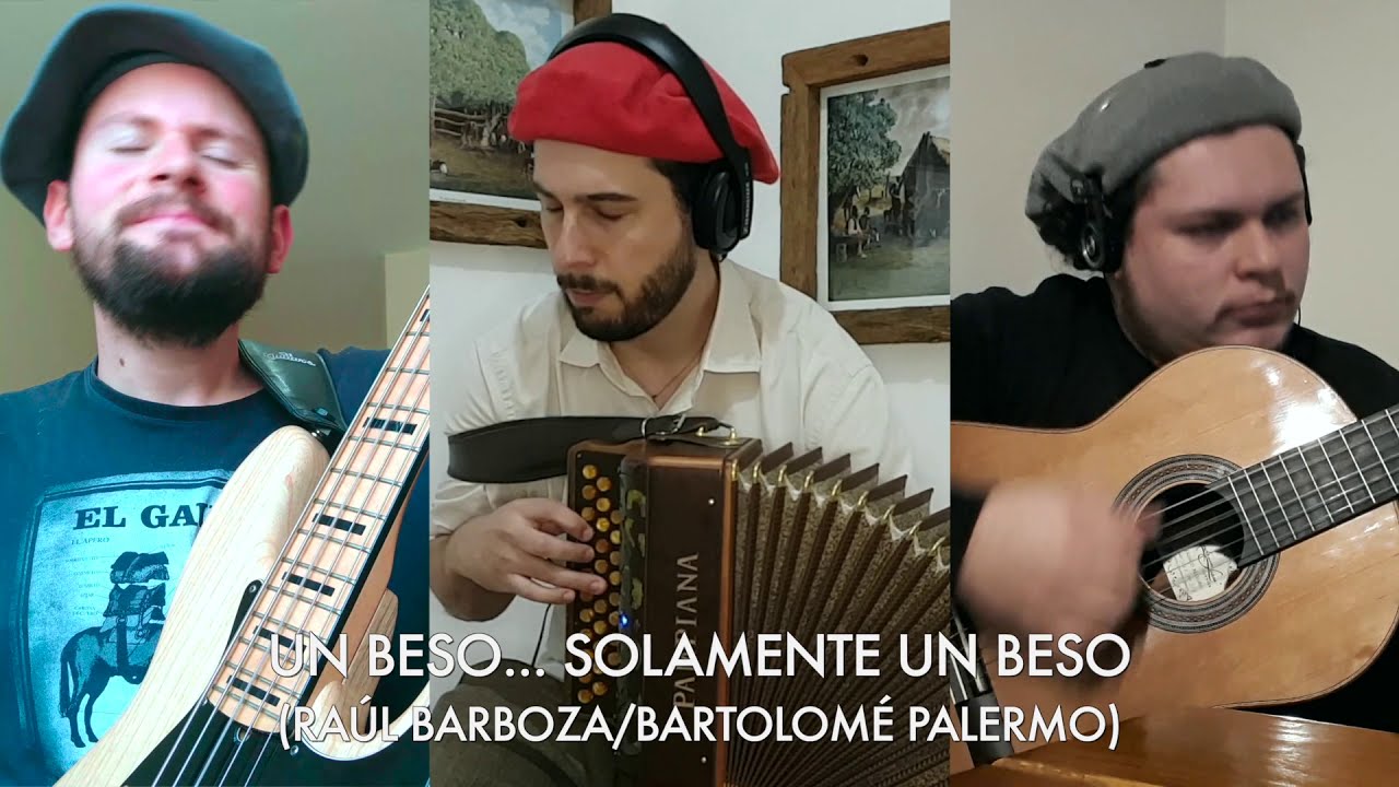 UN BESO...SOLAMENTE UN BESO (Raúl Barboza/Bartolomé Palermo)