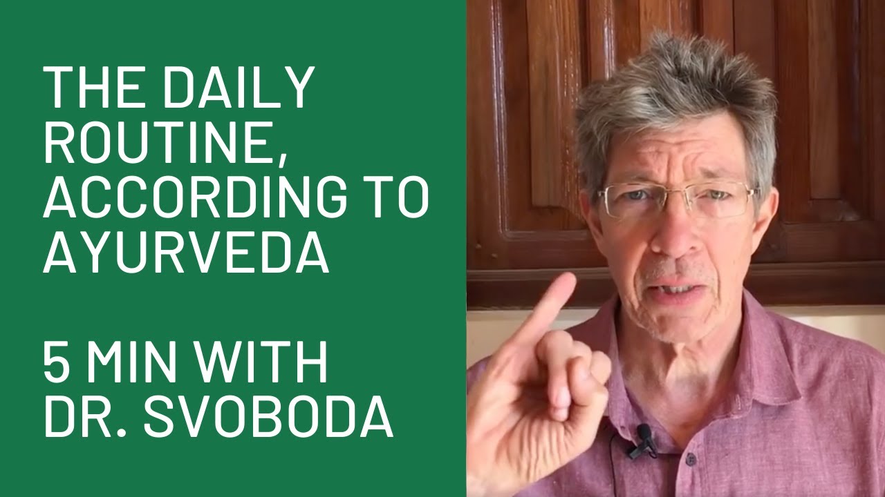The Daily Routine, According to Ayurveda 