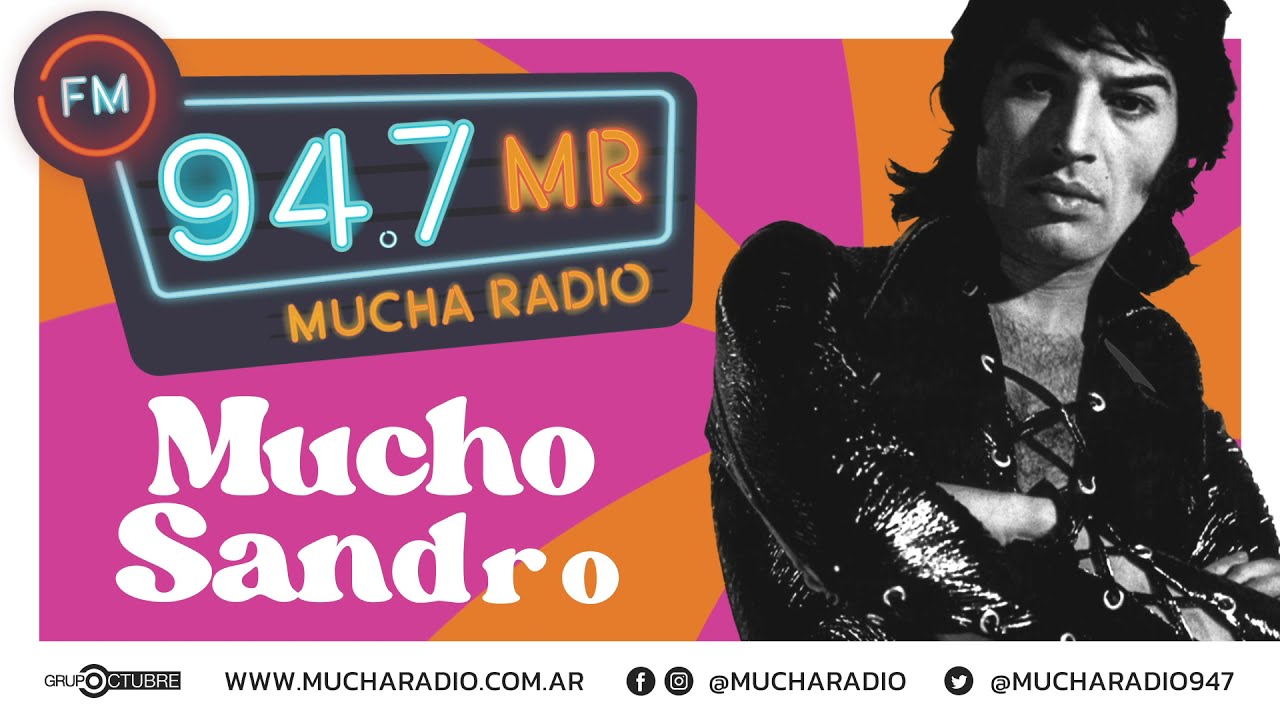 Mucha Radio, mucho Sandro