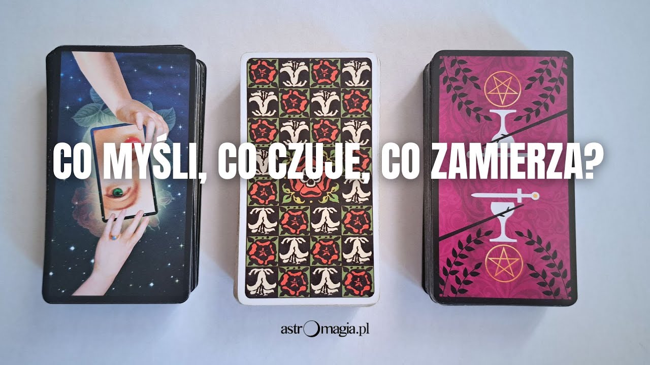 🔮 TAROT: CO MYŚLI, CO CZUJE, CO ZAMIERZA (24) #tarot #wybierzkarte #pickacard #czytanietarota