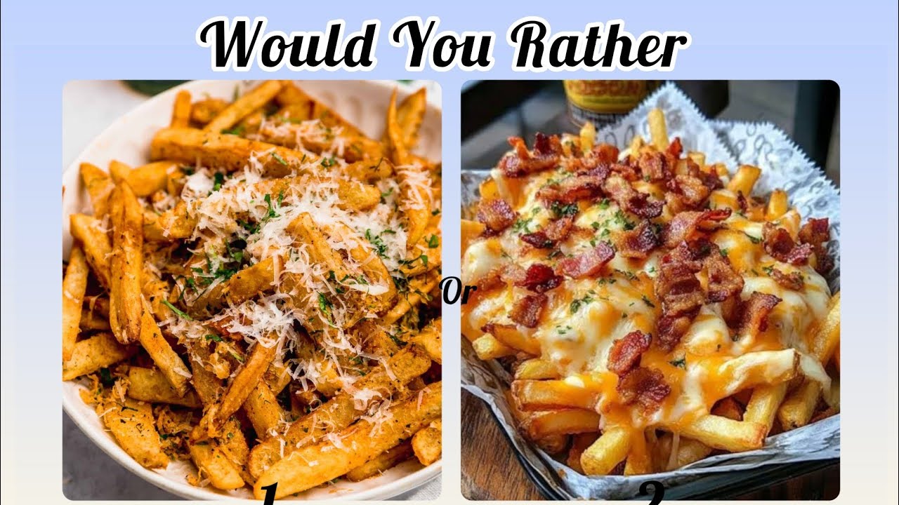 Would You Rather | Food Edition ✨