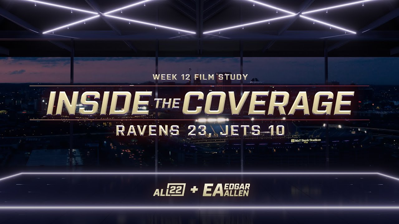 RAVENS 23, JETS 10: INSIDE THE COVERAGE - WEEK 12 EDITION #ravens #ravensflock