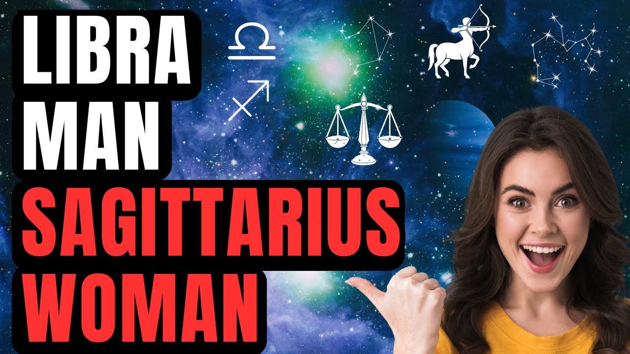 Libra Man Sagittarius Woman Compatibility | Zodiac Signs | Relationship Astrology