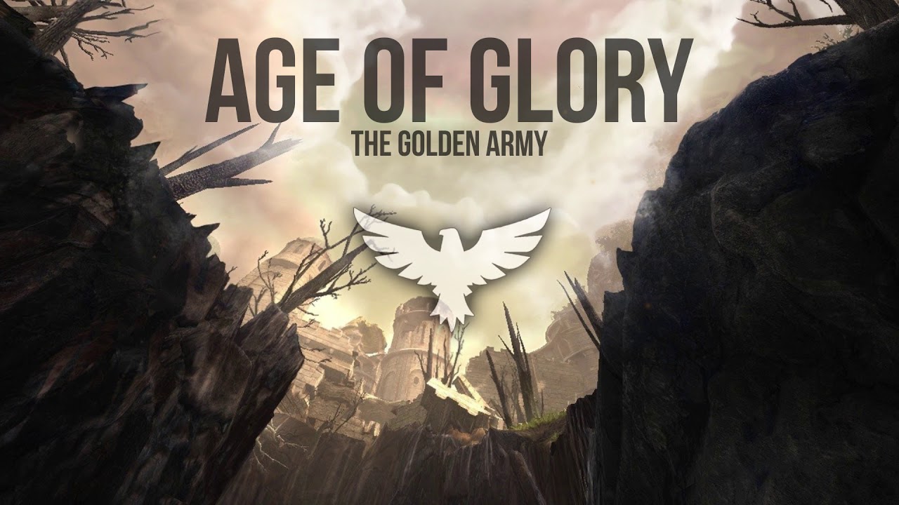 The Golden Army - Age of Glory