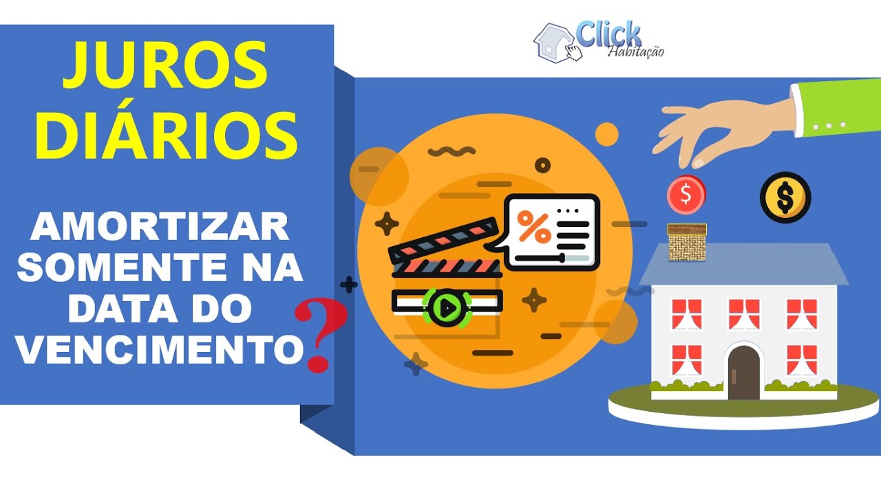 JUROS DIÁRIOS - AMORTIZAR OU QUITAR SOMENTE NA DATA DO VENCIMENTO É MAIS VANTAJOSO OU NÃO?