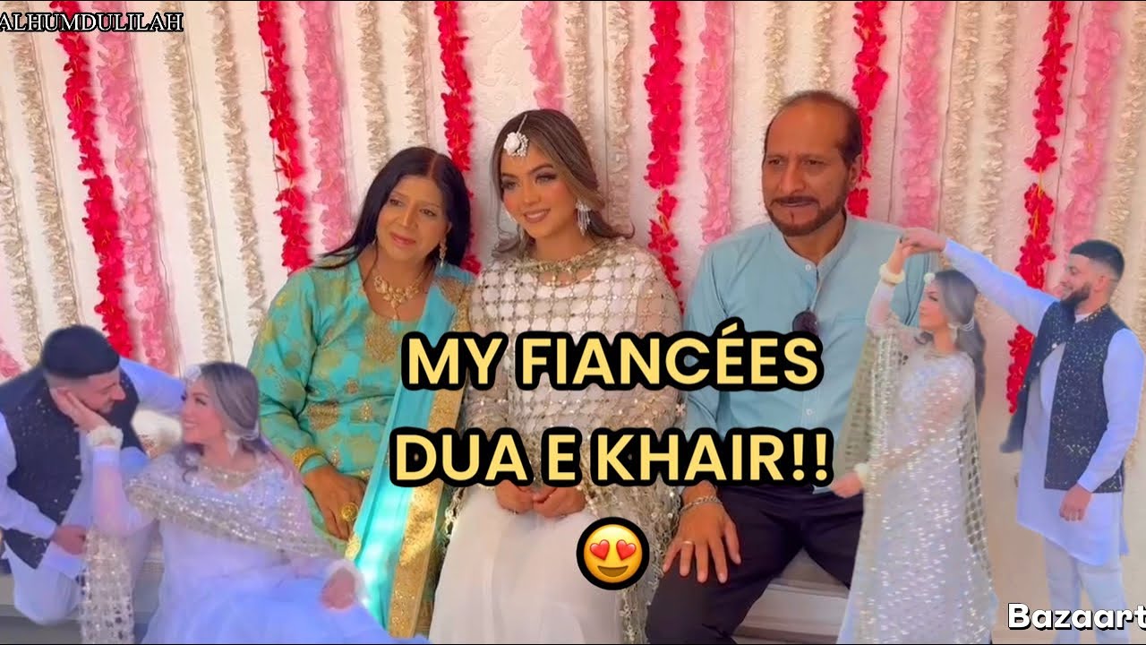 MY FIANCÉES DUA E KHAIR ALHUMDULILAH!! 😍