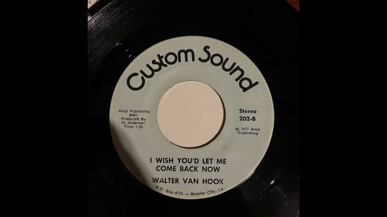 I wish you would let me come back now.  Walter van hook. 1977￼