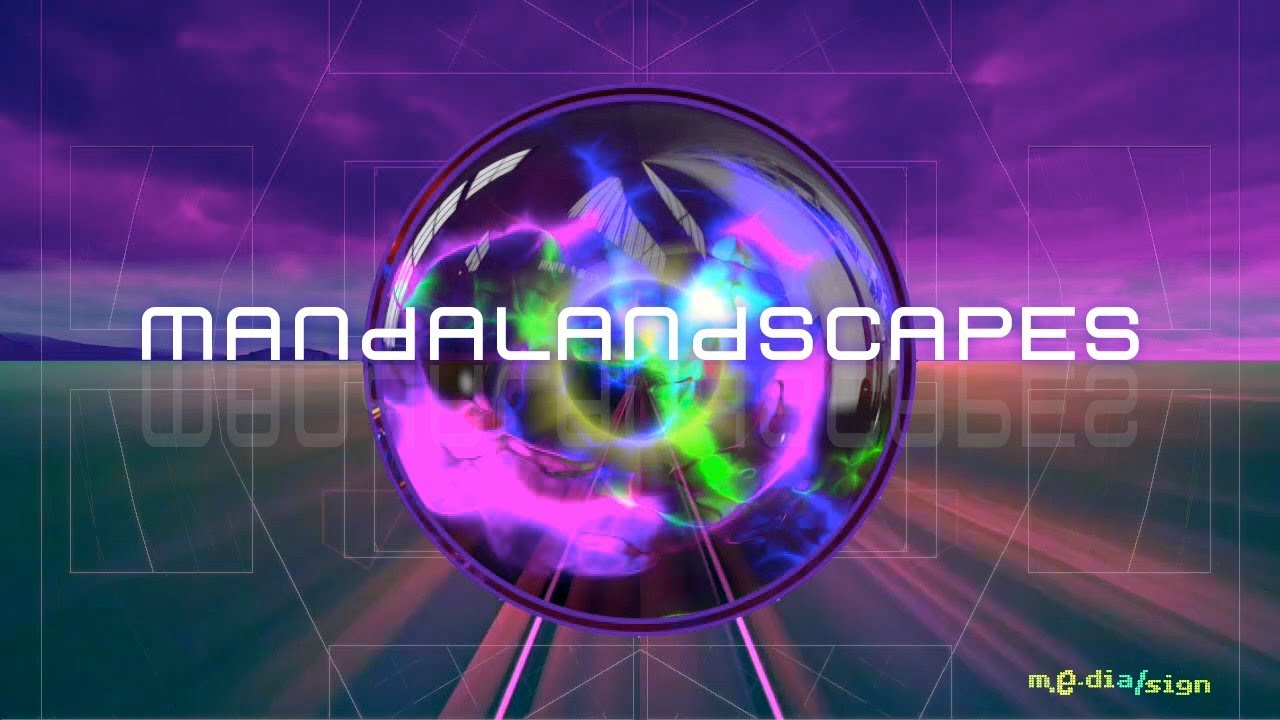 Mandalandscapes
