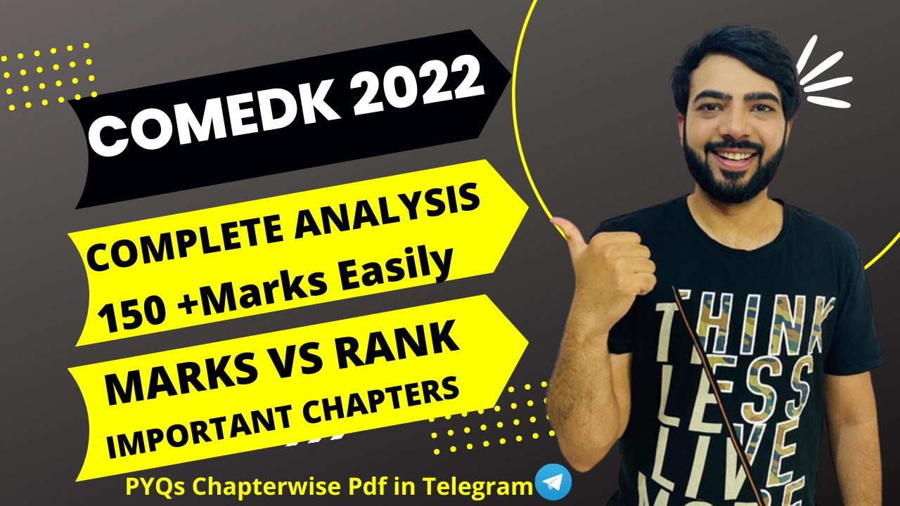 COMEDK 2023 |COMPLETE ANALYSIS|MARKS VS RANK |150+MARKS EASILY #comedk#comedk2022#jee#jee2022