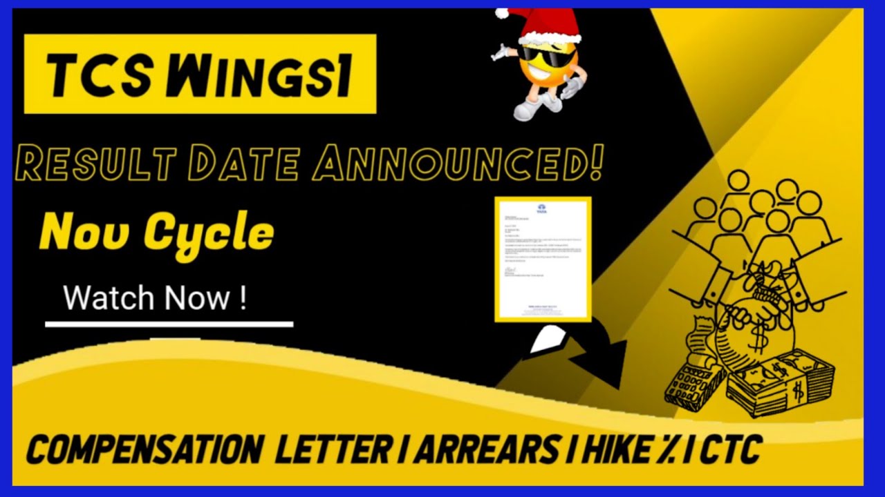 Дата объявления результатов TCS Wings1 за ноябрьский цикл | Письмо о компенсации | Цифровая зарпл...