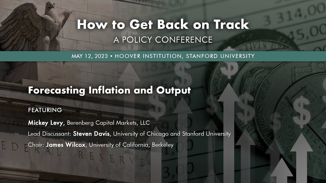 How To Get Back On Track: Forecasting Inflation and Output | Hoover Institution