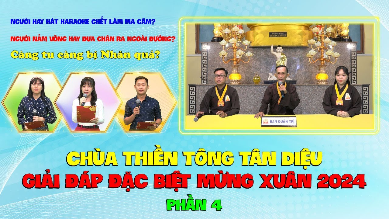 Giải đáp Đặc biệt Xuân 2024 - P4 - Hát Karaoke chết làm Ma câm?