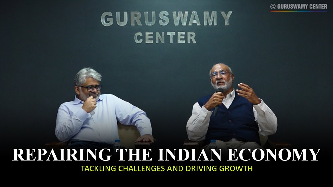 Repairing The Indian Economy | Rathin Roy | Guruswamy Center.