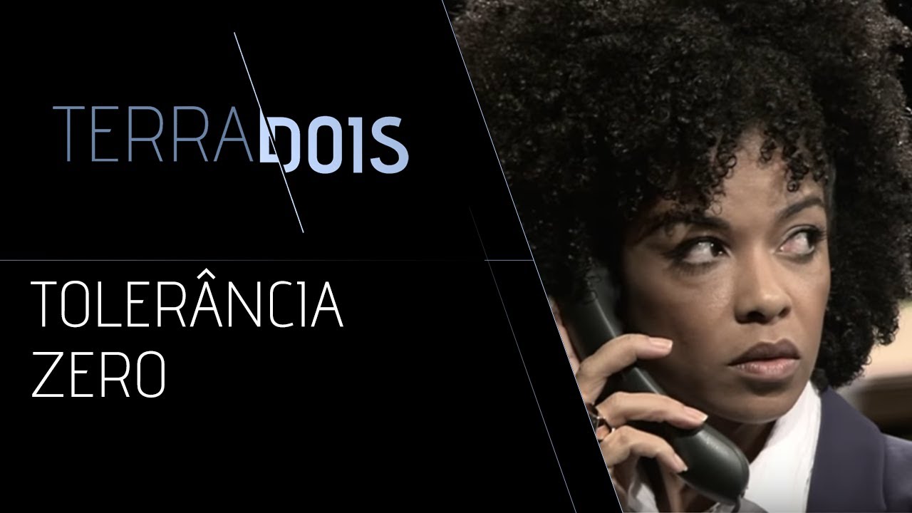 TERRADOIS | Toler&acirc;ncia zero