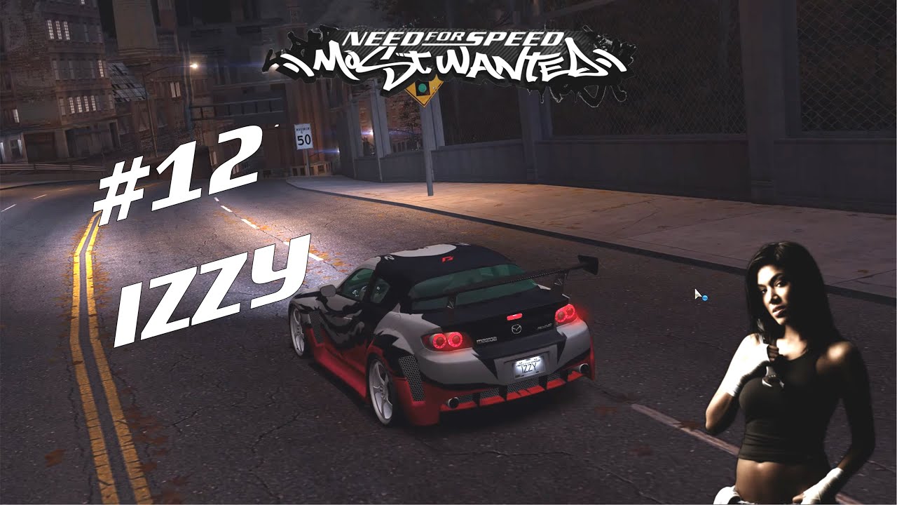 Black List 12 Mazda RX-8 Izzy Most Wanted R&eacute;plica | Need for Speed World